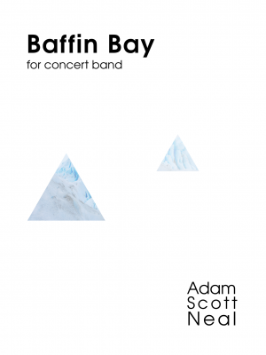 Baffin Bay for concert band (PDF sheet music)