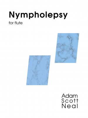 Nympholepsy for solo flute (PDF sheet music)