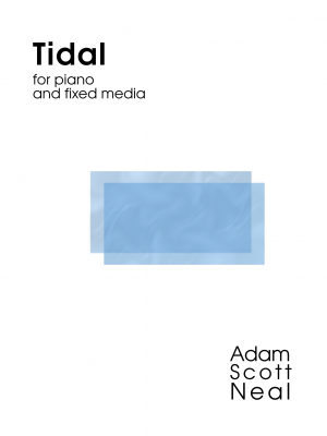 Tidal for piano and fixed media (PDF sheet music)