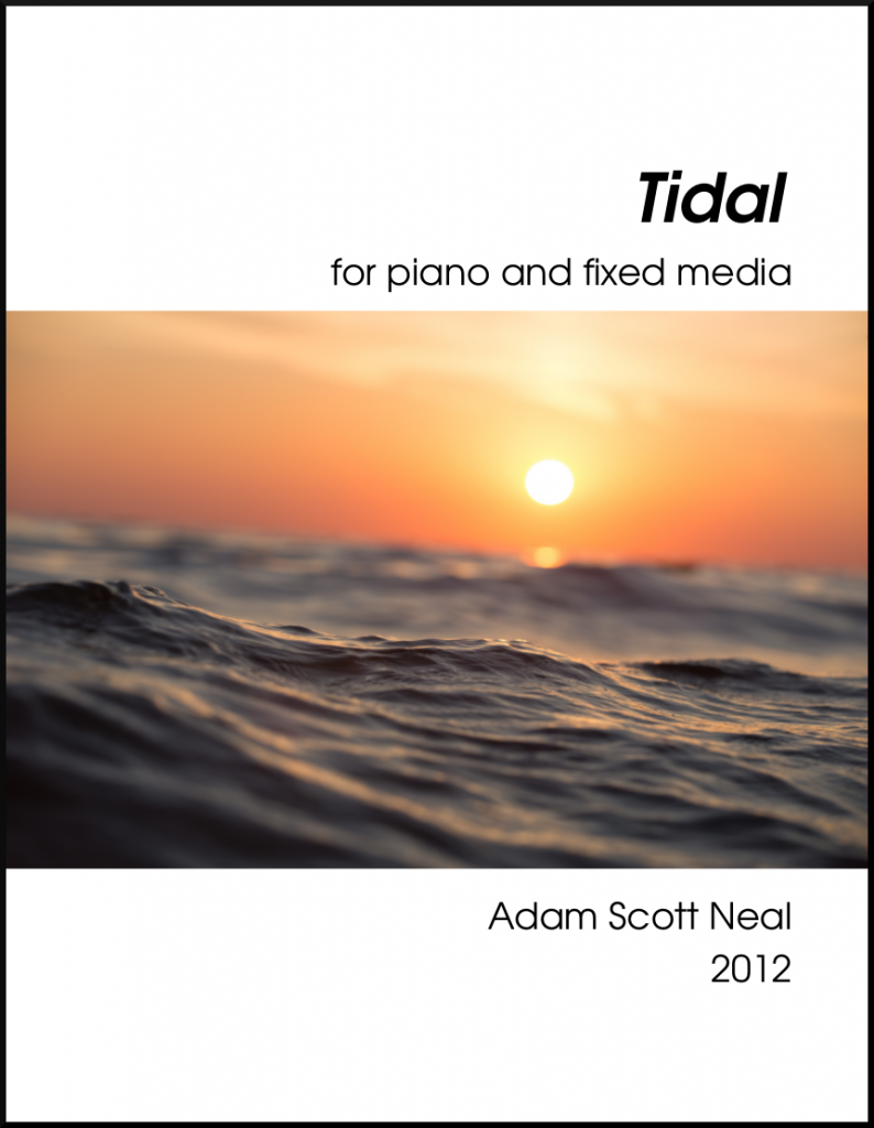 Tidal [piano + fixed media]