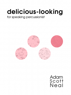 delicious-looking for speaking percussionist (PDF sheet music)